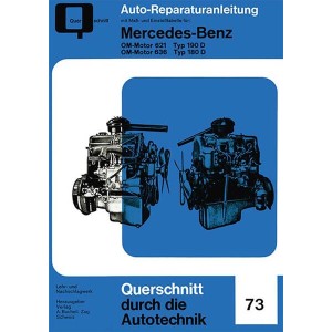 Mercedes-Benz OM-Motor 621 Typ 190 D / OM-Motor 636 Typ 180 D - Reparaturbuch