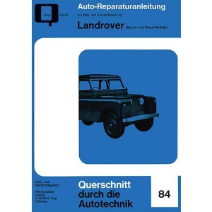 Landrover (Benzin- und Diesel-Modelle) - Reparaturbuch