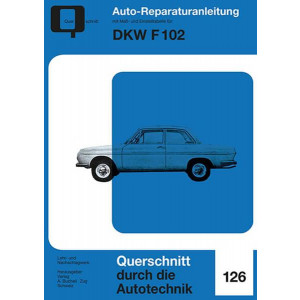 DKW F 102 - Reparaturbuch