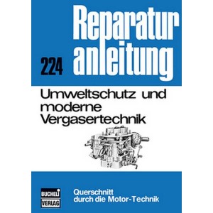 Umweltschutz und moderne Vergasertechnik - Reparaturbuch