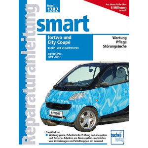Smart fortwo / City Coupé - Reparaturbuch