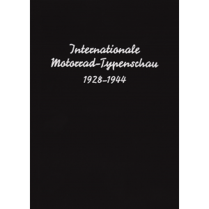 Internationale Motorrad-Typenschau 1928-1944