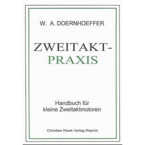 Zweitakt-Praxis - Handbuch für Zweitaktmotoren