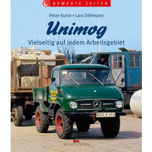 UNIMOG - Vielseitig auf jedem Arbeitsgebiet - Bewegte Zeiten