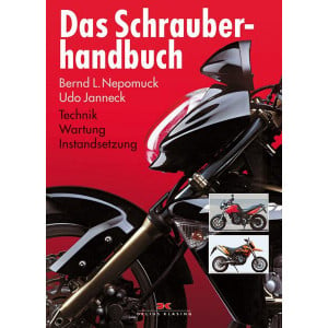 Das Schrauberhandbuch - Technik - Wartung - Instandsetzung