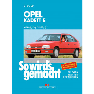 Opel Kadett E von 9/84 bis 8/91 - Reparaturbuch