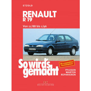 Renault R19 von 11/88 bis 1/96 - Reparaturbuch
