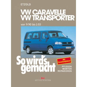 VW Caravelle/Transporter T4 9/90-1/03 - Reparaturbuch