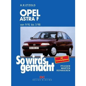 Opel Astra F 9/91 bis 3/98 - Reparaturbuch