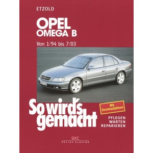 Opel Omega B 1/94 bis 7/03 - Reparaturbuch
