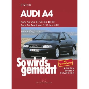 Audi A4 von 11/94-10/00, Avant von 1/96-9/01 - Reparaturbuch