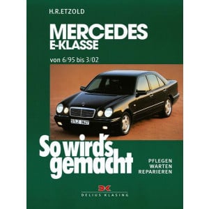 Mercedes E-Klasse W 210 6/95 bis 3/02 - Reparaturbuch