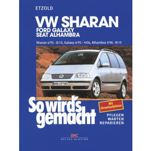 VW Sharan 6/95-8/10, Ford Galaxy 6/95-4/06, Seat Alhambra 4/96-8/10 - Reparaturbuch