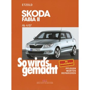 Skoda Fabia II 4/07 bis 10/14 - Reparaturbuch