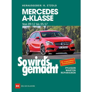 Mercedes A-Klasse von 2012 bis 2017 - Reparaturbuch