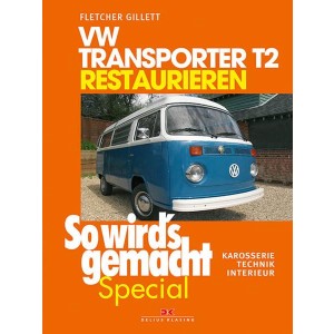 VW Transporter T2 restaurieren - Reparaturbuch