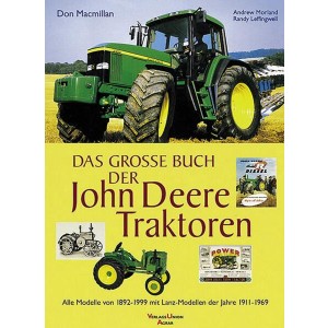 Das grosse Buch der John Deere Traktoren