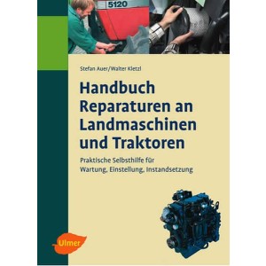 Handbuch für Reparaturen an Landmaschinen und Traktoren