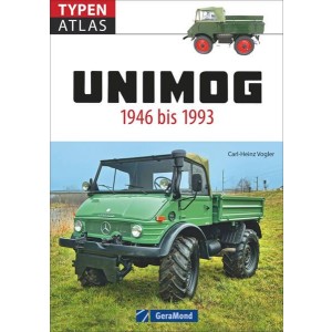 Typenatlas Unimog - 1946 bis 1993