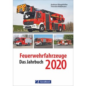 Feuerwehrfahrzeuge 2020 - Das Jahrbuch