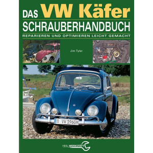 Das VW Käfer Schrauberhandbuch