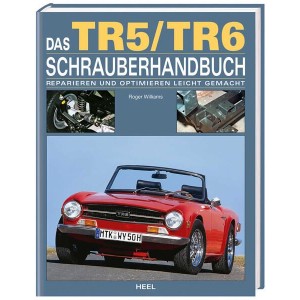 Das Triumph TR5 / TR6 Schrauberhandbuch