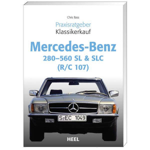 Praxisratgeber Klassikerkauf Mercedes Benz 280-560 SL & SLC