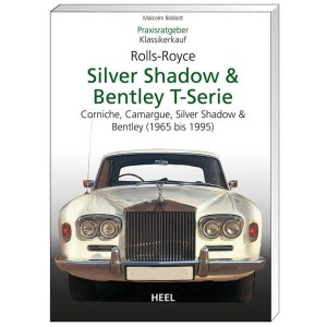 Praxisratgeber Klassikerkauf Rolls Royce Silver Shadow & Bentley T-Serie