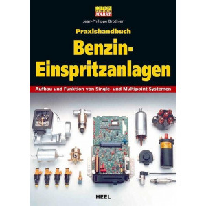 Praxishandbuch Benzin-Einspritzanlagen