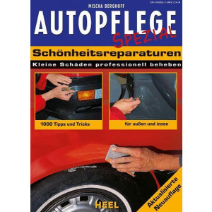 Autopflege Spezial - Schönheitsreparaturen