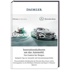 Innovationskulturen um das Automobil - von Gestern bis Morgen
