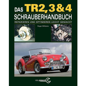 Das Triumph TR2, 3 & 4 Schrauberhandbuch