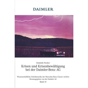 Krisen und Krisenbewältigung bei der Daimler-Benz AG