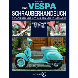 Das Vespa Schrauberhandbuch