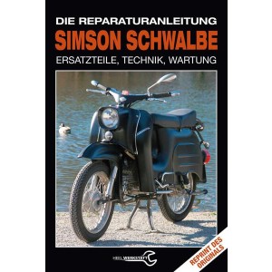 Simson Schwalbe - Die Reparaturanleitung