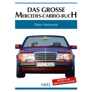 Das große Mercedes-Cabrio-Buch