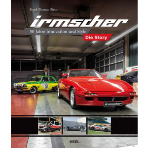 Irmscher - Die Story - 50 Jahre Innovation und Style