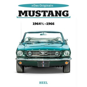 Das Original: Ford Mustang 1964 1/2 bis 1966