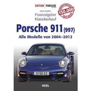 Praxisratgeber Klassikerkauf Porsche 911 (997)