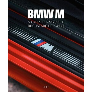 BMW M - Seit 50 Jahren der stärkste Buchstabe der Welt