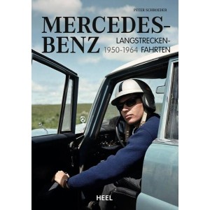 Mercedes-Benz Langstreckenfahrten - 1950 - 1964