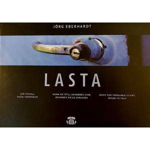 LASTA, Alte Laster werden irgendwann vergessen
