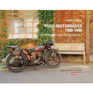 Puch-Motorräder 1900-1940 - aufbewahrt und wiederbelebt