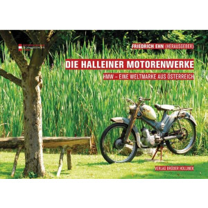 Die Halleiner Motorenwerke - HMW eine Weltmarke aus Österreich