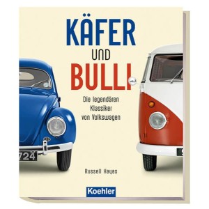 Käfer und Bulli - Die legendären Klassiker von Volkswagen