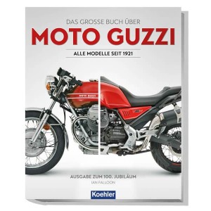 Moto Guzzi - Alle Modelle seit 1921