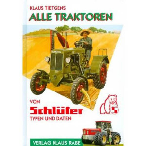 Alle Traktoren von Schlüter - Typen und Daten