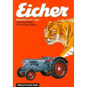 Eicher Prospekte 1937 bis 1968