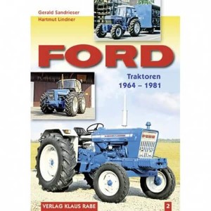 Ford - Traktoren 1964-1981 - Band 2