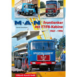 MAN - Frontlenker mit F7 und F8 Kabine von 1967 bis 1990